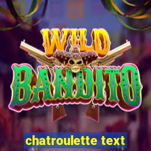 chatroulette text